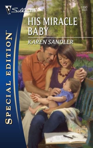 Cover of His Miracle Baby (Silhouette Special Edition)