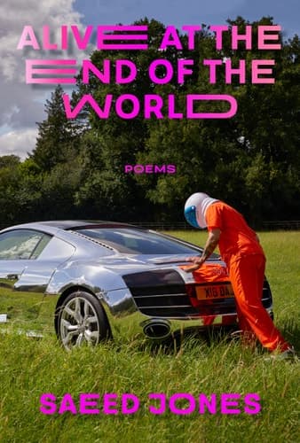 Cover of Alive at the End of the World Poems