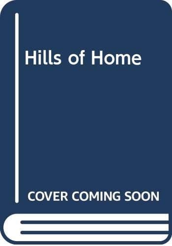 Cover of The Hills Of Home