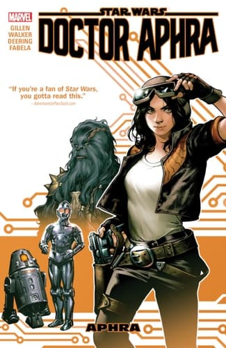 Cover of Star Wars: Doctor Aphra Vol. 1 Aphra