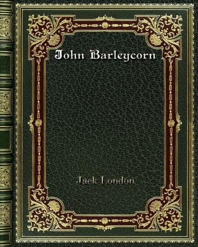 Cover of John Barleycorn