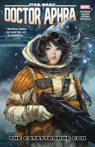 Cover of Star Wars: Doctor Aphra Vol. 4 The Catastrophe Con
