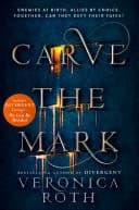 Cover of Carve the Mark (Carve the Mark, Book 1)