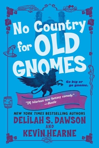 Cover of No Country for Old Gnomes The Tales of Pell