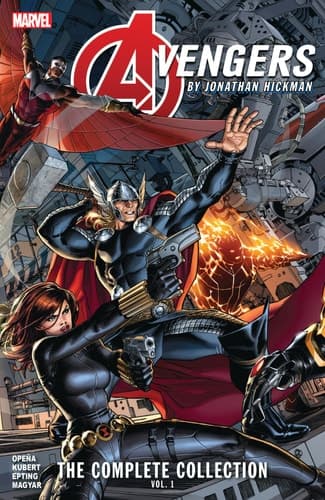 Cover of Avengers by Jonathan Hickman: The Complete Collection Vol. 1