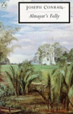 Cover of Almayer's Folly (Penguin Great Books of the 20th Century)