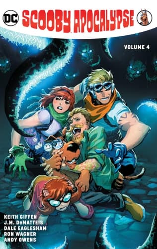 Cover of Scooby Apocalypse, Vol. 4