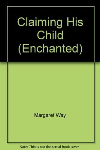 Cover of Claiming His Child