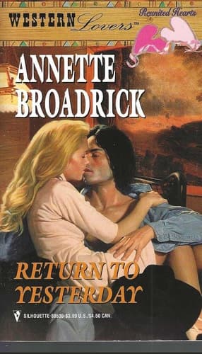 Cover of Return to Yesterday (Western Lovers: Reunited Hearts #36)
