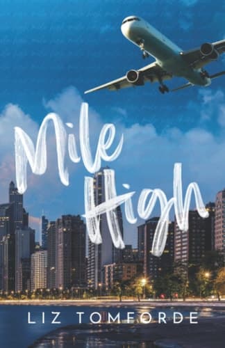 Cover of Mile High (Windy City, #1)