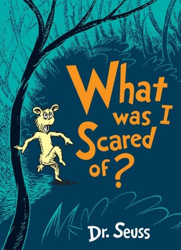 Cover of What Was I Scared Of?