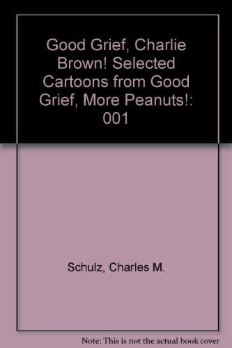 Cover of Good Grief, Charlie Brown!