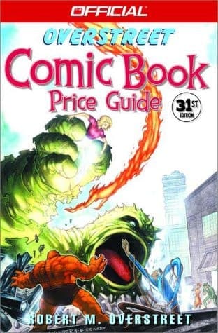 Cover of The Official Overstreet Comic Book Price Guide, 31st Edition (Overstreet Comic Book Price Guide, 31st)