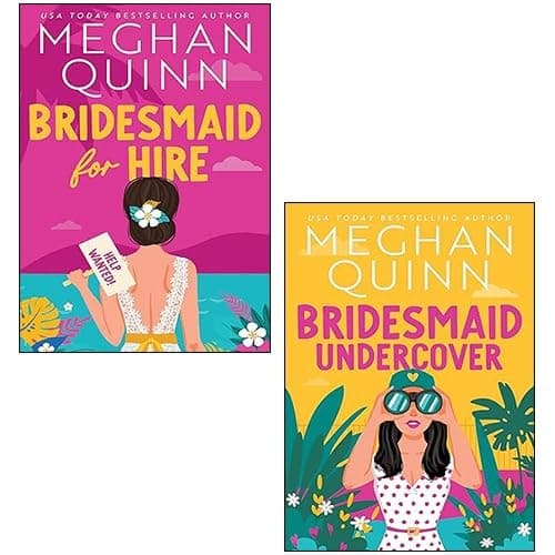 Cover of Bridesmaid for Hire Series 2 Books Collection Set By Meghan Quinn (Bridesmaid for Hire & Bridesmaid Undercover)