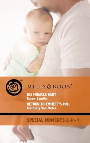 Cover of His Miracle Baby