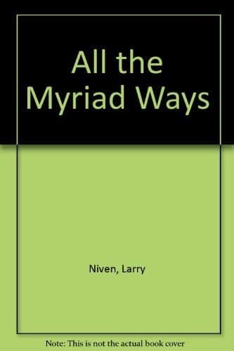 Cover of All the Myriad Ways