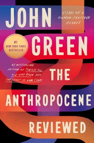Cover of The Anthropocene Reviewed: Essays on a human-centered planet