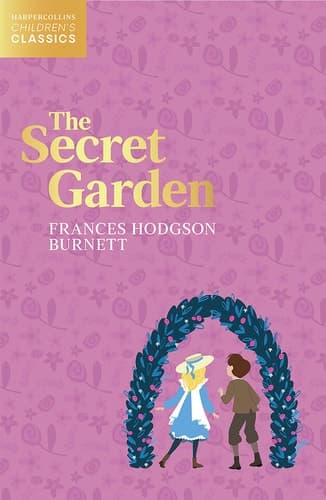 Cover of Secret Garden (HarperCollins Children's Classics)