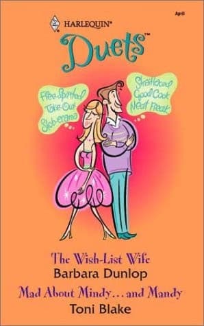 Cover of The Wish-List Wife / Mad about Mindy... and Mandy