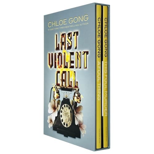 Cover of Last Violent Call 2 Books Collection Box Set By Chloe Gong (A Foul Thing & This Foul Murder)