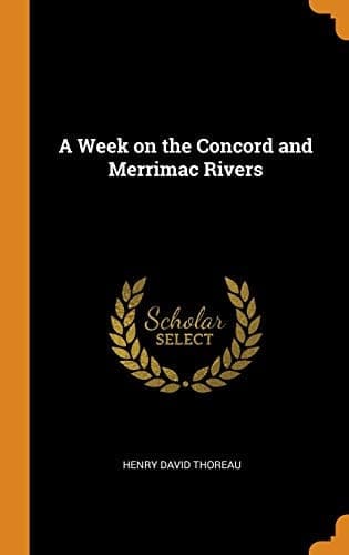 Cover of Week on the Concord and Merrimac Rivers