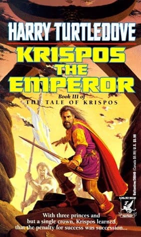 Cover of Krispos the Emperor (The Tale of Krispos, Book 3)