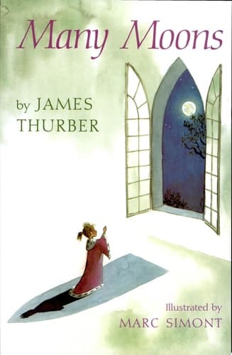 Cover of Many Moons (A Harcourt Brace Contemporary Classic)