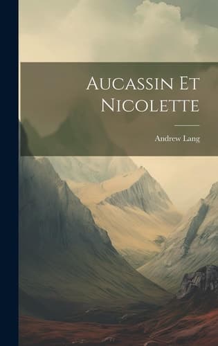 Cover of Aucassin et Nicolette