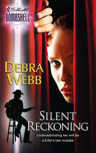 Cover of Silent Reckoning (Silhouette Bombshell)