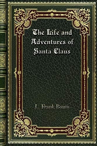 Cover of Life and Adventures of Santa Claus