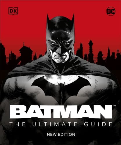 Cover of Batman the Ultimate Guide New Edition