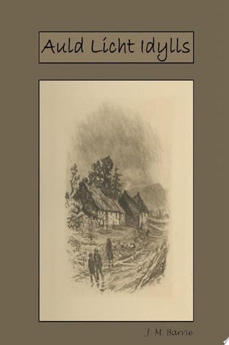 Cover of Auld Licht Idylls