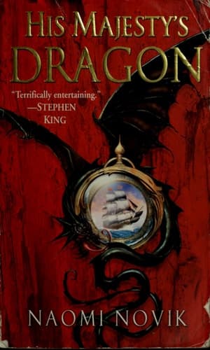 Cover of His Majesty's Dragon (Temeraire, Book 1)