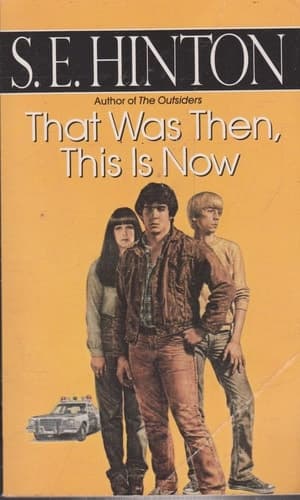 Cover of That Was Then, This Is Now