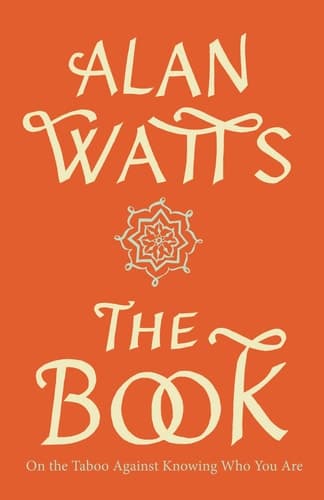 Cover of The Book On the Taboo Against Knowing Who You Are