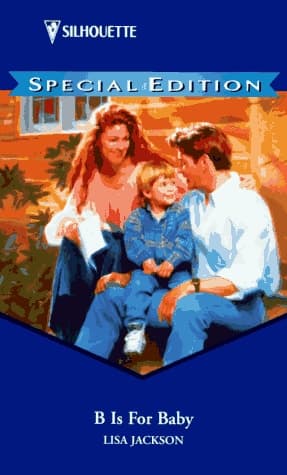 Cover of B Is for Baby (Silhouette Special Edition)