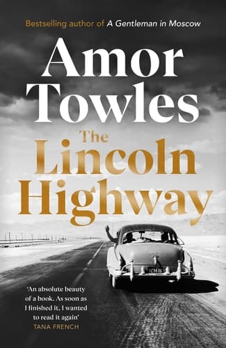 Cover of The Lincoln Highway A New York Times Number One Bestseller