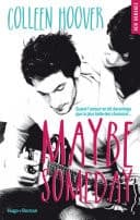Cover of Maybe someday (Extrait offert)