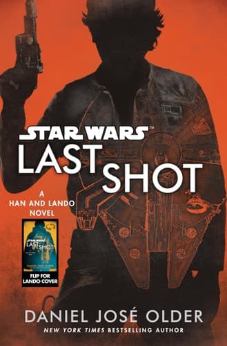 Cover of Last Shot (Star Wars) A Han and Lando Novel