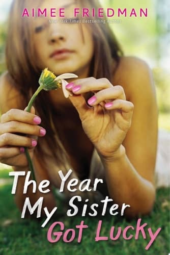 Cover of Year My Sister Got Lucky