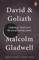 Cover of David and Goliath: Underdogs, Misfits, and the Art of Battling Giants