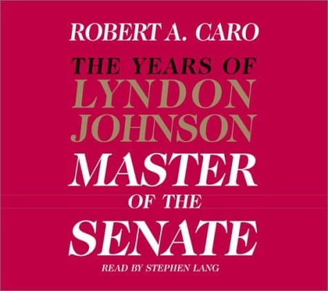 Cover of The Master of the Senate (The Years of Lyndon Johnson, Volume 3)