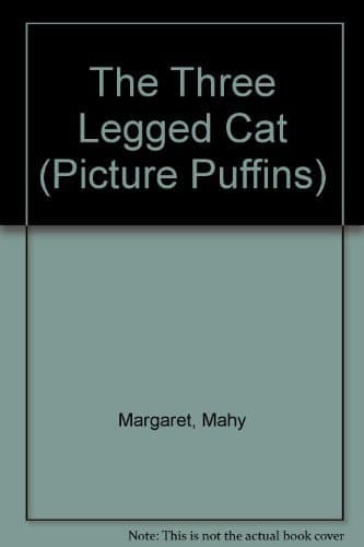 Cover of The Three-Legged Cat (Picture Puffins)