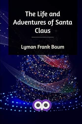 Cover of Life and Adventures of Santa Claus