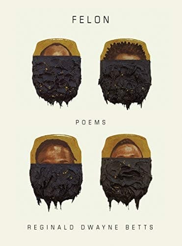 Cover of Felon: Poems