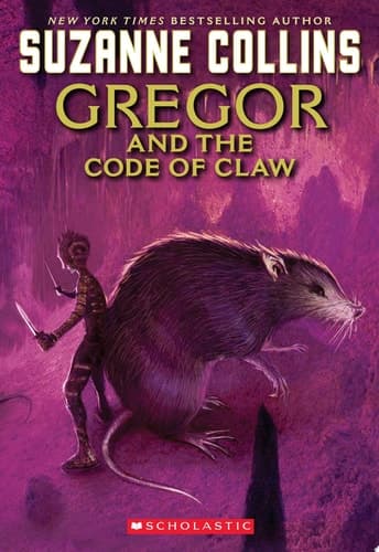 Cover of Gregor and the Code of Claw (The Underland Chronicles #5)