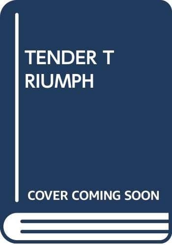 Cover of Tender Triumph