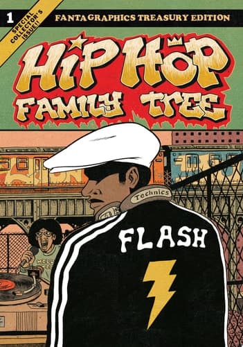 Cover of Hip Hop Family Tree: 1970s-1981