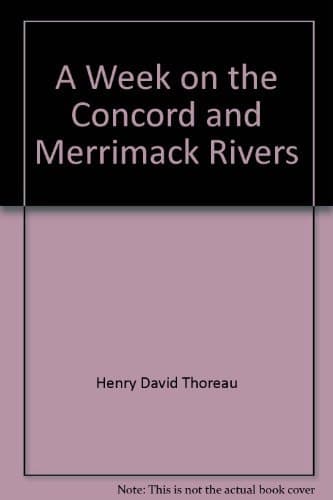 Cover of A Week on the Concord and Merrimack Rivers