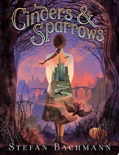 Cover of Cinders & Sparrows